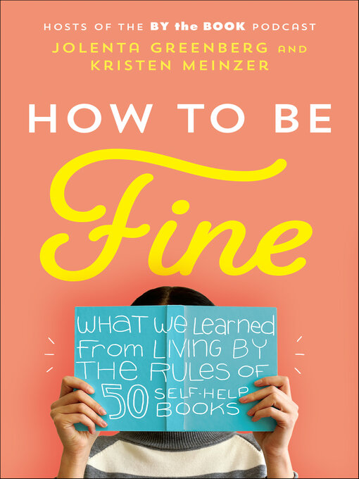 Title details for How to Be Fine by Jolenta Greenberg - Available